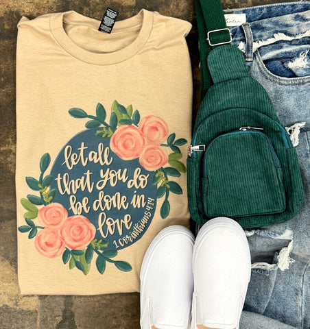 Done in Love tee