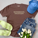 Motherhood, Hallelujah
